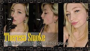Theresa Smoke – Elegant Smoking with Black Leather Gloves