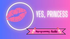 Yes, Princess