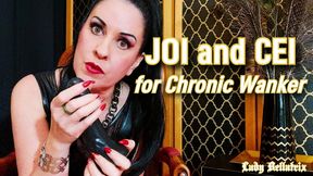 JOI and CEI for Chronic Wanker