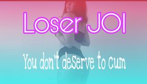 Loser joi