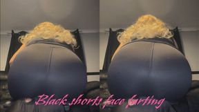 Black Shorts Facefarting