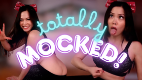 Totally Mocked!