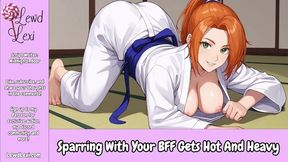 Sparring With Your Bff Gets Hot And Heavy [erotic Audio For