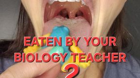 Eaten By Your Biology Teacher 2