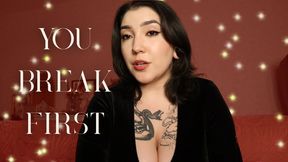 You Break First by Devillish Goddess Ileana | FemdomPOV Financial Domination Mental Domination