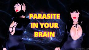PARASITE IN YOUR BRAIN