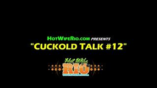 HWR, CUCKOLD TALK #12, 06/04/2016