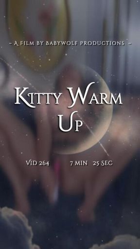 Vid264 – Kitty Warm UP