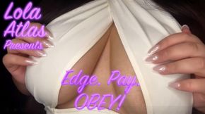 Edge. Pay. Obey!