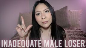Inadequate Male Loser