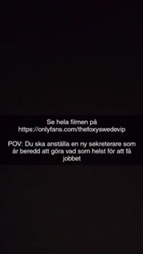 Sekreterare gör vad dom helst för att få jobbet