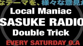 SASUKE&times_忍者&times_ラジオ&times_オナニー！？ 人類よ、これが21世紀の肉体派最先端アナニーだ！ ラジオナニーウォーリアー 「ローマニ&amp_トリックのSASUKEラジオ」