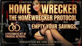 HOME WRECKER FINDOM: Betray Your Wife & Empty Your Savings