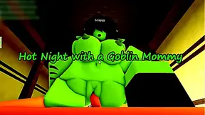 A Hot Night with a Goblin Girl