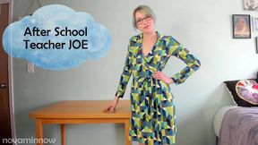 After School Teacher JOE