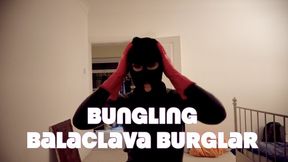Bungling Balaclava Burglar