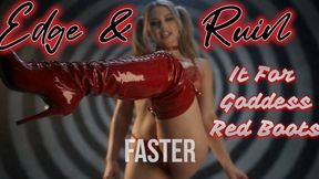 Edge & Ruin It For Goddess Red Boots