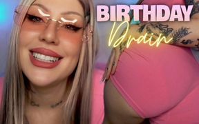 Birthday Drain