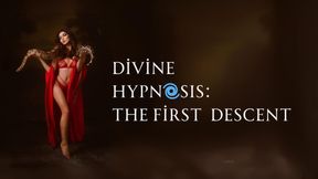 Divine HYPN🌀SIS: The First Descent