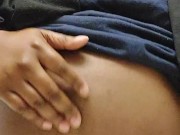Playing with my belly instead of using my bathroom break