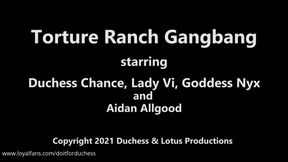 TortureRanch Gang Bang