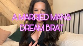 A Married Mans Dream Brat
