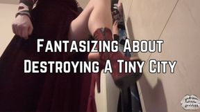 Phoenix Bates Fantasizes About Destroying A Tiny City As A Giantess While Changing 1080p - ASMR - Giantess - Naked - Mean Giantess - Shrinking Fetish - City Crush - Femdom