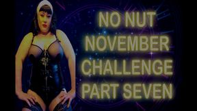 NO NUT NOVEMBER CHALLENGE PART SEVEN