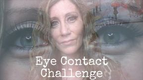 Eye Contact Challenge (Custom)