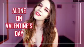 Alone On Valentine's Day