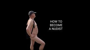 How to become a nudist