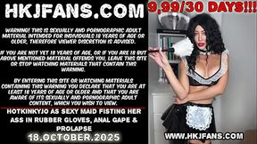 Hotkinkyjo as sexy maid fisting her ass in rubber gloves, anal gape &amp_ prolapse