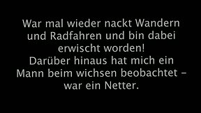 Nackt wandern und radfahren erwischt werden beim wichsen