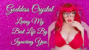 Audio: Living My Best Life By Ignoring You