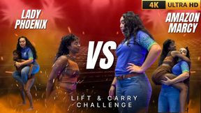 Lift and Carry Challenge #32 -  Amazon Goddess Marcy VS Lady Phoenix