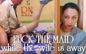 Fucking the Maid While the Wife Is Away! Cheating Husband. Betrayed Wife. Full Vid