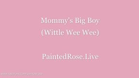 Mommy's Big Boy - Wittle Wee Wee JOI