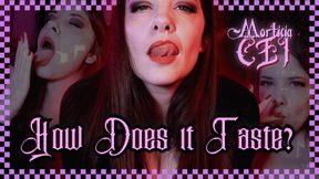 How Does It Taste CEI with Morticia