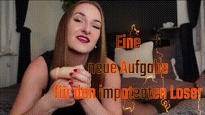 Eine neue Aufgabe für den impotenten Loser - A New Task for the Impotent Loser