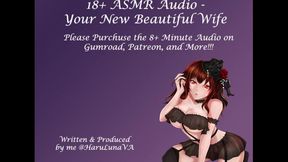 18+ ASMR Audio - Your New Beautiful Wife