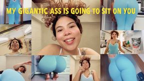 MY GIGANTIC ASS IS GOING TO SIT ON YOU - Giantes Kelly 1080