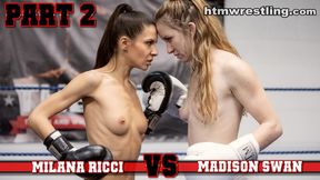 Milana Ricci vs Madison Swan Boxing Part 2 SDWMV