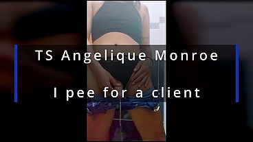 TS Angelique Monroe - I pee for a client