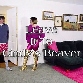 Cindy Cincinnati - Leave It to Cindy&#039;s Beaver