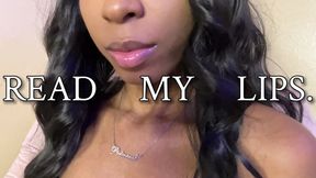 Read My Lips.