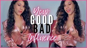 A Good Bad Influence C4SDominate22