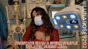 PROSTATE EXAM AND SPERM SAMPLE WITH LATEX NURSE LUNA POV🧤🩺🍆💦🌹💋