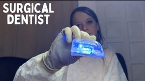 surgical dentist