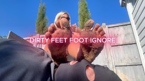 Dirty Feet Foot Ignore
