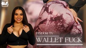 Findom TV: Wallet Fuck